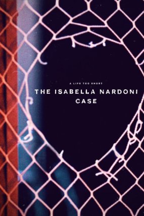 A Life Too Short The Isabella Nardoni Case izle