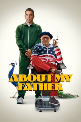 About My Father - Eyvah Babam izle
