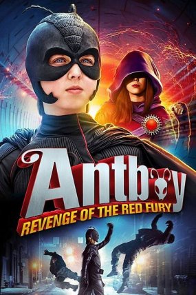Antboy: Revenge of the Red Fury izle