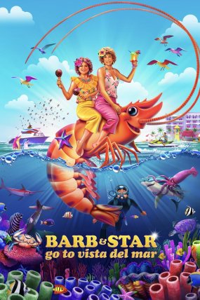 Barb and Star Go to Vista Del Mar izle