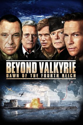 Beyond Valkyrie: Dawn of the Fourth Reich izle
