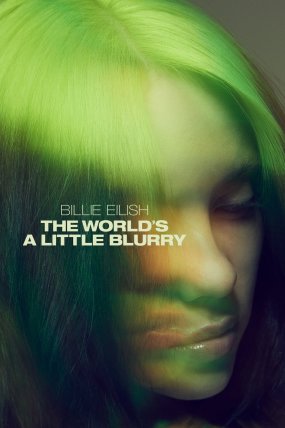 Billie Eilish : The World's A Little Blurry izle