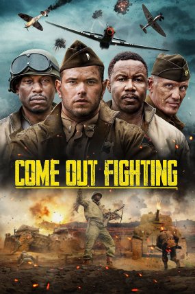 Come Out Fighting izle