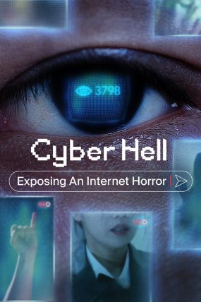 Cyber Hell: Exposing an Internet Horror izle