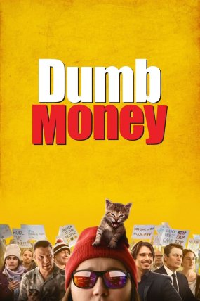 Dumb Money - Keriz Parası izle