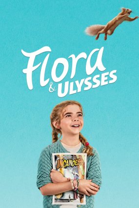 Flora and Ulysses izle