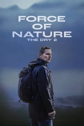 Force of Nature The Dry 2 izle