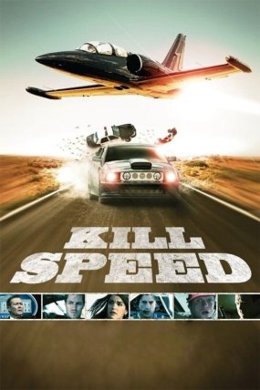 Kill Speed izle