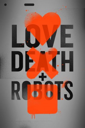 Love, Death & Robots izle