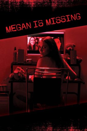 Megan Is Missing izle