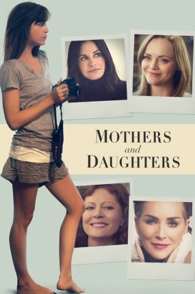 Mothers and Daughters izle