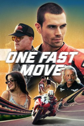 One Fast Move izle