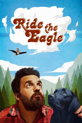 Ride the Eagle izle