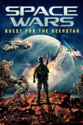 Space Wars Quest for the Deepstar izle