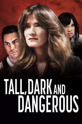 Tall Dark and Dangerous izle