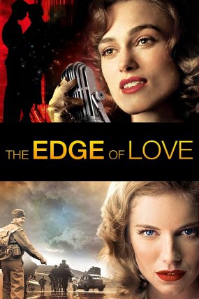 The Edge of Love izle