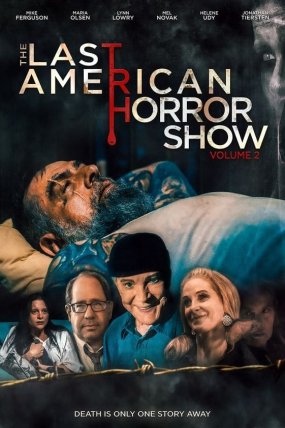 The Last American Horror Show: Volume II izle