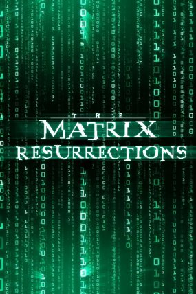 The Matrix Resurrections izle