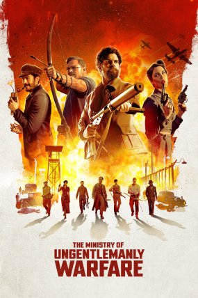 The Ministry of Ungentlemanly Warfare izle