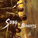 Song of the Bandits