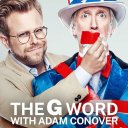 The G Word with Adam Conover