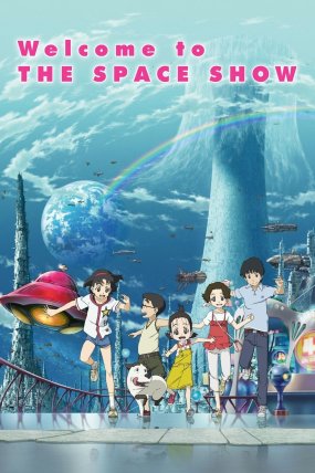 Welcome to the Space Show izle