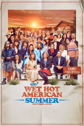 Wet Hot American Summer: Ten Years Later izle