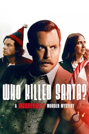 Who Killed Santa A Murderville Murder Mystery izle